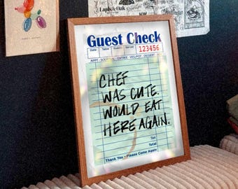 Chef Was Cute, Would Eat Here Again Guest Check Poster, Handwritten Aesthetic Print Poster, Motivational Wall Art, Retro Kitchen Decor