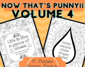 Printable &quot;Now that&#39;s punny- volume 4&quot; coloring pages; 10 pages, PDF, Funny Joke coloring pages, adult coloring pages, dad pun silly jokes