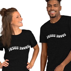 Jesus Saves curved font Short-Sleeve Unisex T-Shirt