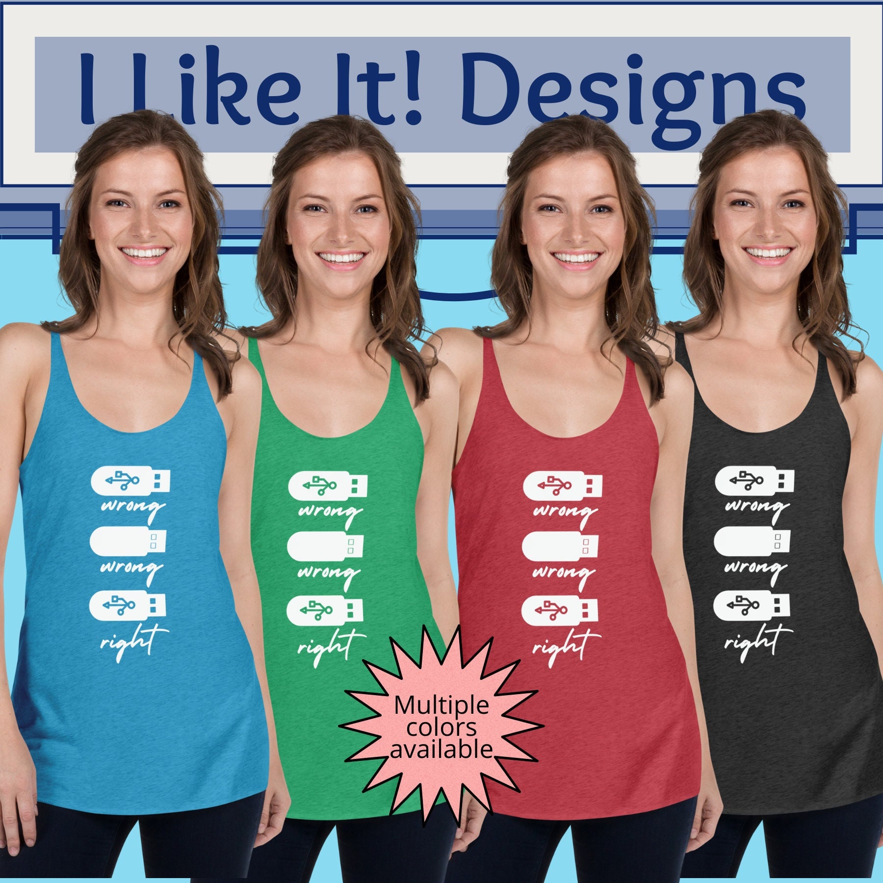Funny USB never goes in right the first time Women's Racerback Tank,Silly Joke Tanktop,Women's graphic tank,Funny Computer Joke Tank