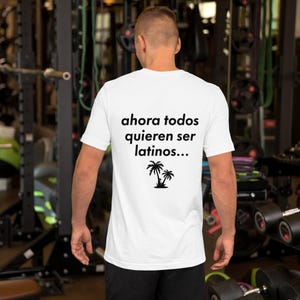 ahora todos quieren ser latinos