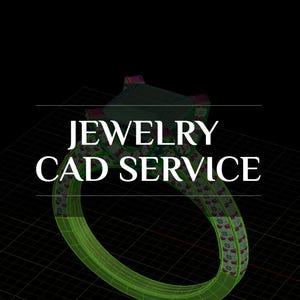 Jewelry CAD Service - Custom Ring Design | Customize Engagement Ring | Custom Wedding Band | Handmade Ring | Make Your Own Ring