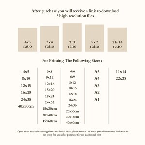 May include: A beige digital art print with text detailing file download information and print sizes. Includes ratios like 4x5 and 3x4, and sizes such as 8x10 inches and 16x20 inches. Also lists sizes in centimeters.