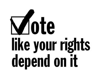 Obama Decal Etsy - vote like your rights depend on it decal sticker for car laptop home