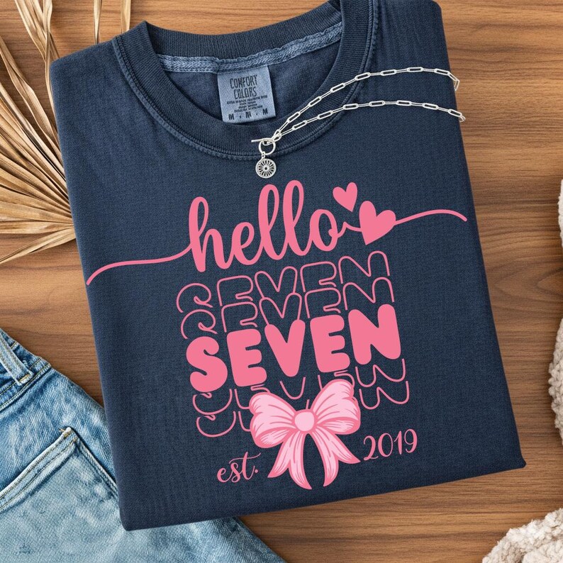 Hello Seven Hello SEVEN Birthday PNG & SVG: 7th Birthday Girl Design, Pink 7th ...