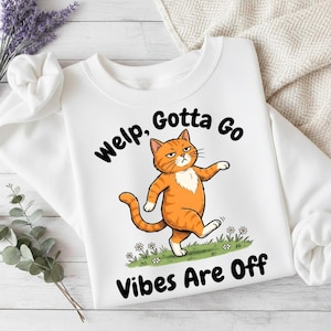 Bueno, me tengo que ir. Las vibraciones están apagadas. PNG de gato gracioso, regalo de humor de gato atigrado gracioso, arte de gatito con flor de margarita (descarga digital).