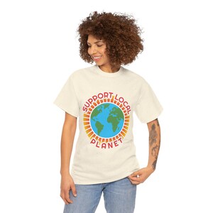 Eco-Friendly Tee, Sustainable T-shirt, Planet Lover Shirt, Green Earth Top, Environmentalist Apparel