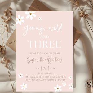 Young Wild and Three Daisy Birthday Invitation Editable Third Birthday Party Invite Any Age Customizable Template Digital Download