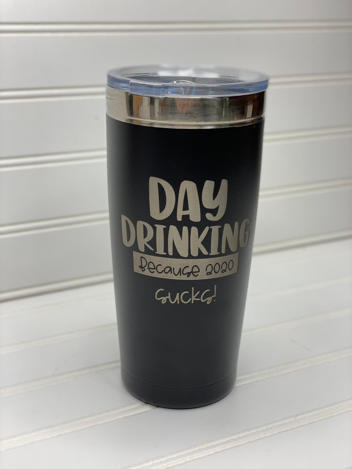 Day Drinking Because 2020 Sucks Quarantine Mug Day Drinking | Etsy