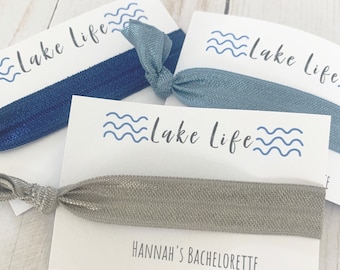 Lake Bachelorette Favor- Lake Life Hair Tie - Hair Tie Bachelorette Favors  - Lake Tahoe Bachelorette - Lake Hair Don’t Care - Lake Trip