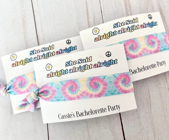 Dazed and Engaged Party Favor - Austin Bachelorette - She said Alright Alright Alright - 60s 70s Bachelorette - Groovy Bachelorette - Retro