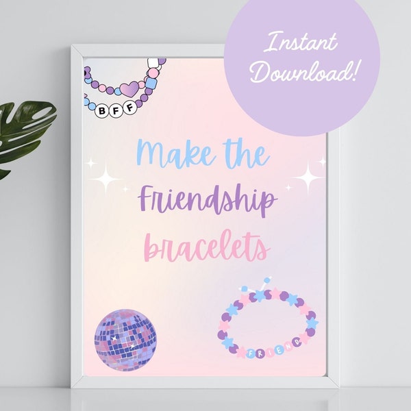 Instant Download Friendship Bracelet Sign - Bracelet Station Decor - Birthtay Party - Birthday Era Party - Girly Tween Teen Birthday Theme