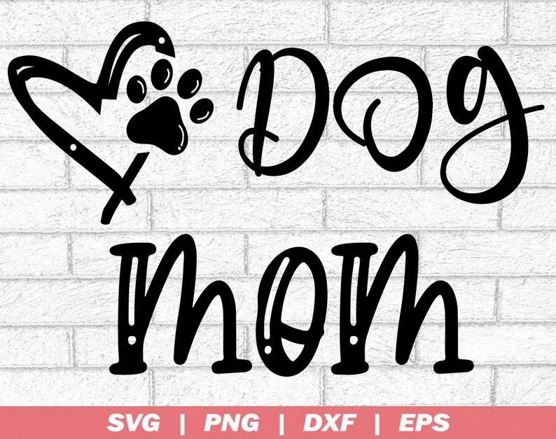 Download Dog mom SVG Dog mama SVG Dog SVG File cricuit silhouette ...