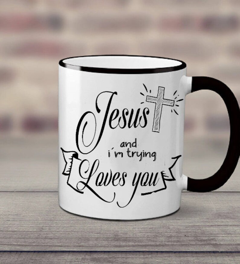 Download Two quotes Jesus Loves You and I'm Trying svg | Etsy