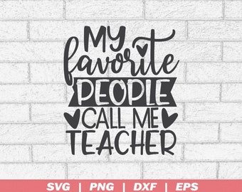 Mis personas favoritas me llaman profesor SVG, agradecimiento a los profesores (archivos digitales)