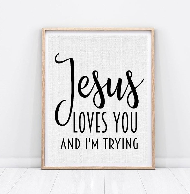 Download Two quotes Jesus Loves You and I'm Trying svg | Etsy