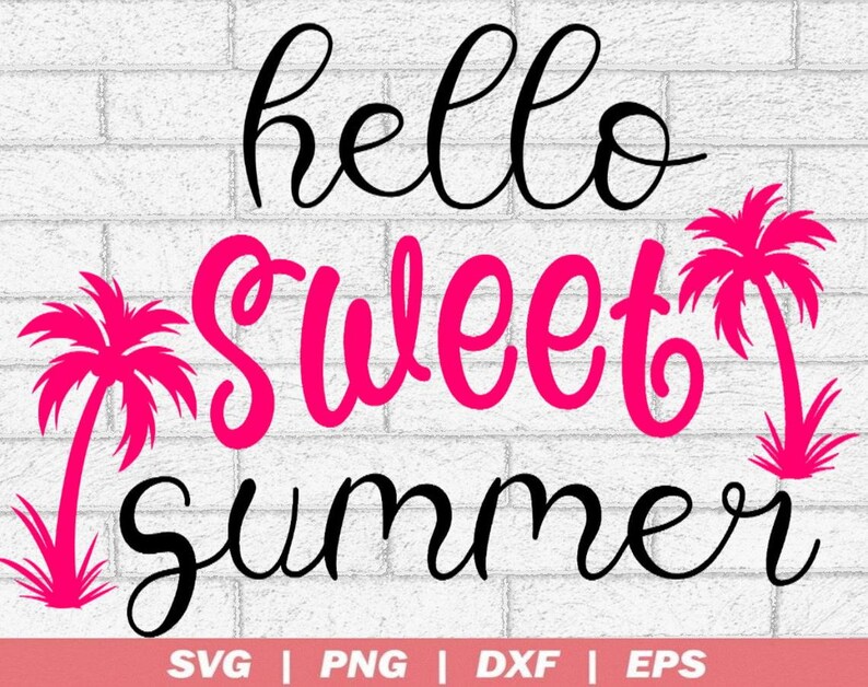 Free Free 50 Have A Sweet Summer Svg SVG PNG EPS DXF File