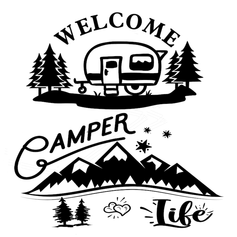 Download Camper life SVG cut file . Welcome camper.camping quote ...