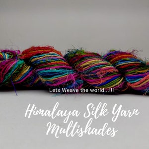 Himalaya Silk Yarn - MultiShade, Recycle Silk Yarn, Handspun Silk, Recycled Yarn, Sari Silk Yarn, Super Soft Yarn