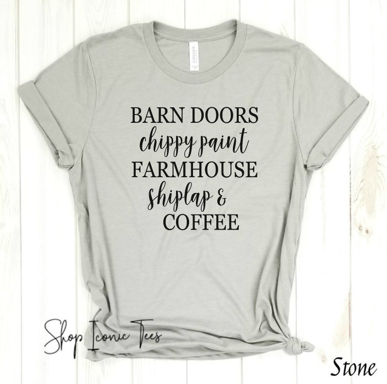 Barn doors chippy paint farmhouse shiplap and coffee You Had Me At Shiplap, Shiplap Shirt, Fixer upper Shirts. DIY shirt image 1