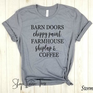 Barn doors chippy paint farmhouse shiplap and coffee You Had Me At Shiplap, Shiplap Shirt, Fixer upper Shirts. DIY shirt image 3