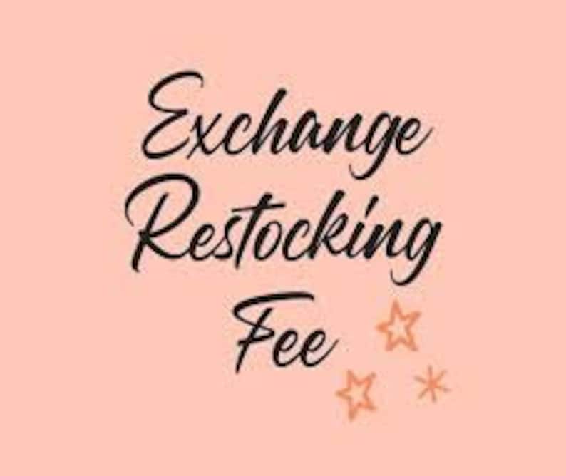 Exchange Tshirt Restocking Fee Etsy