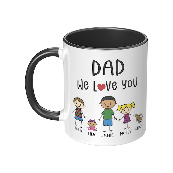 Personalized Dad Mug Dad We Love You - Gift for Dad, Fathers Day Gift, Dad Christmas Gift, Dad Birthday Gift, Funny Dad Mug with Kids Names