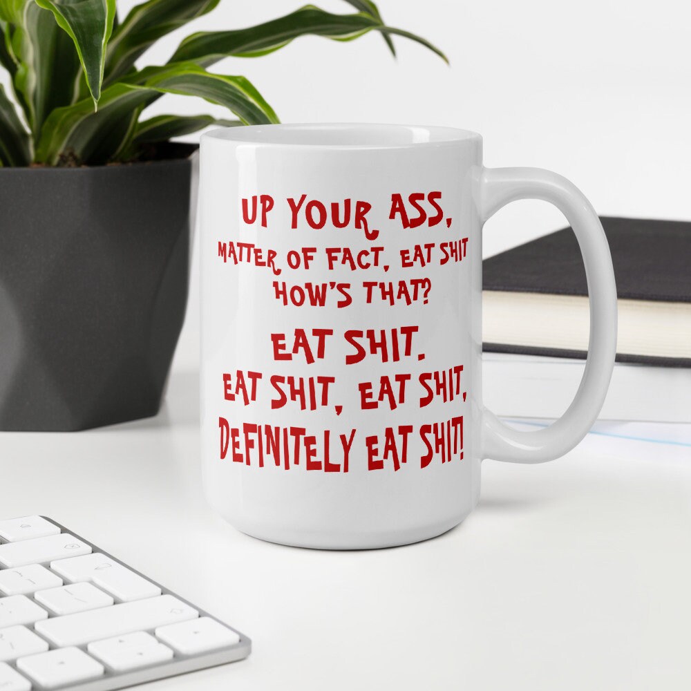 Knives Out Eat Shit Mug Ransom Drysdale Quote Rude Coffee Etsy