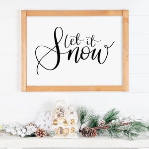 Let it Snow Christmas Holiday Printable Sign | Dining Living Room Rustic Farmhouse Winter Print | Instant Digital Download