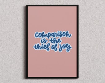 Comparación es el ladrón de la alegría signo / inspiración de la gratitud motivacional diciendo cita imprimible / descarga digital instantánea