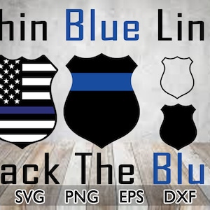 Thin Blue Line Back The Blue Svg Eps Dxf Png Badges