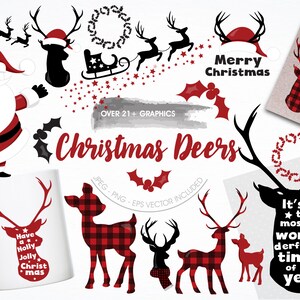May include: A set of 21 Christmas deer graphics in black, red, and white. The graphics include a Santa Claus, a deer with a wreath, a deer with a plaid pattern, and a deer with the text "It's the most wonderful time of the year".