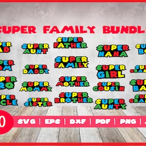 Paquete SVG de Superfamilia (ei pdf eps png dxf): Superbebé, Superniño, Superhermano, Superhermana, Superpapá, Supermamá