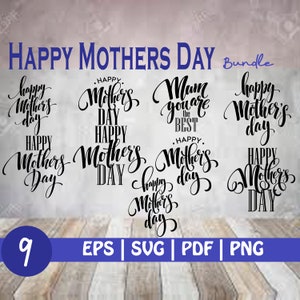 9 Pacchetto SVG per la festa della mamma, Mamma SVG, Beata Mama SVG, Miglior mamma di sempre in formato SVG, file SVG per cricut, Silhouette