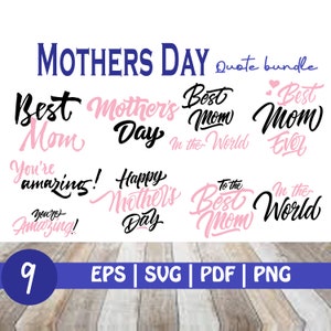 9 Pacchetto citazione SVG per la festa della mamma, mamma SVG, Beata mamma SVG, migliore mamma di sempre in formato SVG, file SVG per cricut, Silhouette