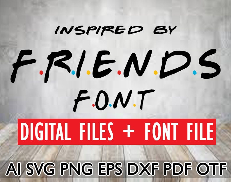 Free Free 242 Logo Svg Friends Logo Font SVG PNG EPS DXF File