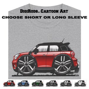 DigiRods Mini Cooper Countryman Paint with Black Top And TrimCartoon Car Short Or Long Sleeve Gray T Shirt