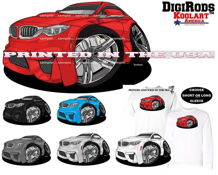 BMW M4 M 4 Series Coupe Model DigiRods / Koolart Cartoon Car Short Or Long Sleeve T Shirt