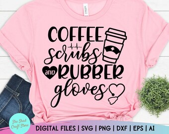 Download Coffee Scrubs And Rubber Gloves Svg Etsy