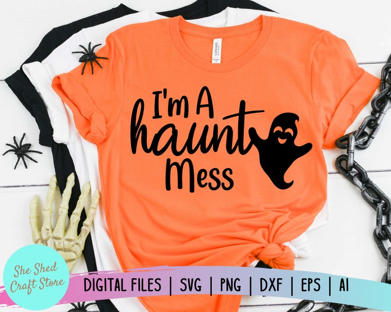 Download I'm a Haunt Mess Halloween svg Mom Life svg Funny Mom | Etsy