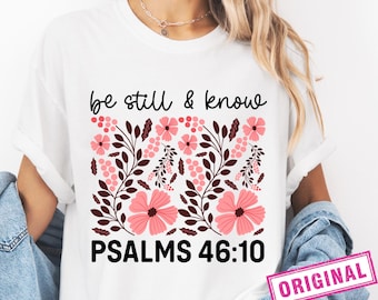 Be Still And Know Psalm Png, Christian Floral Png, Retro Christian Png, Bible Verse Png, Wildflower Jesus Png, Sublimation Designs, DTF