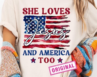 She Loves Jesus And America Too Png, Independence Day PNGs, Christian PNG, America Retro Png, Usa Png, 4th of July png Digital Download