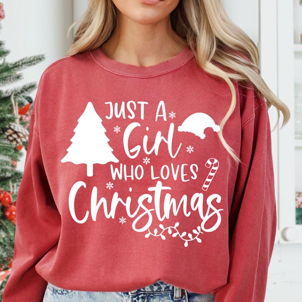 Just A Girl Who Loves Christmas Svg Cutting Files For Silhouette Cameo Cricut, Christmas Cutting Files, Funny Christmas Svg, Christmas Shirt