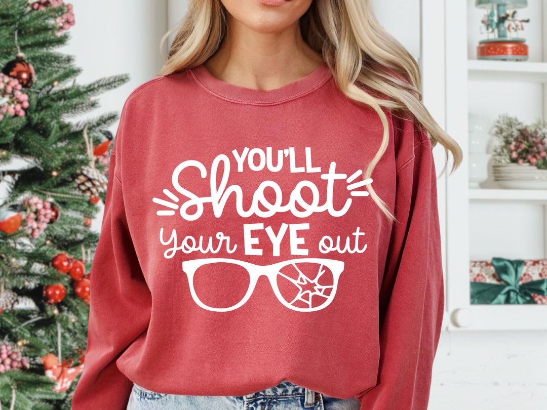 Christmas SVG, You'll Shoot Your Eye Out Kid SVG, Funny Christmas PNG ...