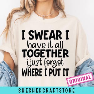 Ik zweer dat ik het allemaal samen heb SVG, Momlife, sarcastische Svg, grappige Svg, Dxf Eps Png, silhouet, Cricut, cameo, digitaal, grappige moeder Svg, humor