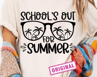 Schools Out For Summer SVG PNG PDF, Teacher Life Svg, Funny Teacher Svg, Last Day Of School, Silhouette, Cricut, Cut File, Digital Download