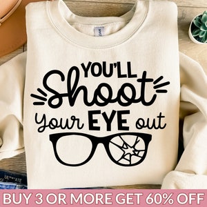 Christmas SVG, You'll Shoot Your Eye Out Kid SVG, Funny Christmas PNG ...