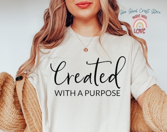 Created With A Purpose  SVG, Christian Svg Files for Cricut, Bible Verse Svg, Religious Svg, Scripture Svg, Silhouette, Cricut, Digital File