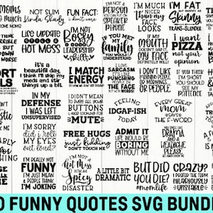 40 grappige citaten Svg-bundel, sarcastische Svg-bestanden, Mom Life Svg, Sassy Svg, silhouet Cricut, cameo, digitaal, sarcasme Svg, shirtbundel