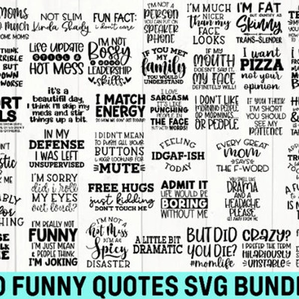 Funny Sarcastic Quotes SVG Bundle, Mom Life, Sassy Designs (Digital Download)